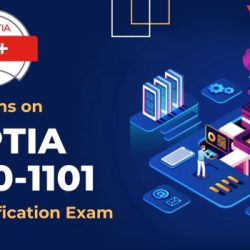 Comptia a+ 1101 practice test